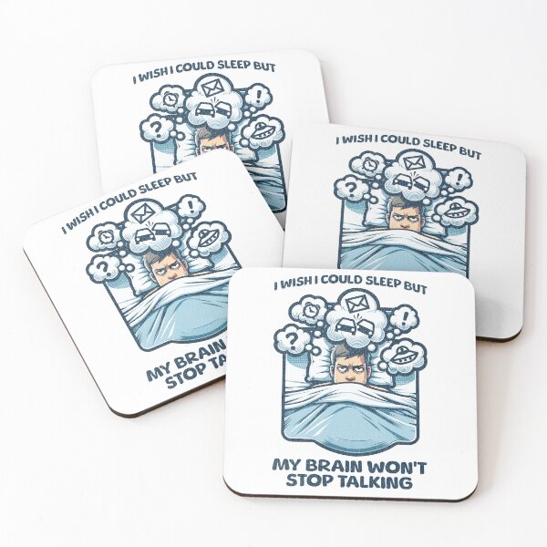 Item preview, I Wish I Could Sleep But My Brain Won't Stop Talking designed and sold by QuirkPrint.