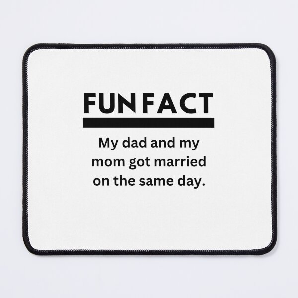 Item preview, FUN FACT about mom and dad. designed and sold by elegant-unicorn.
