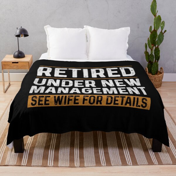 Item preview, Retired: Under New Management, See Wife for Details designed and sold by sweetbelle.