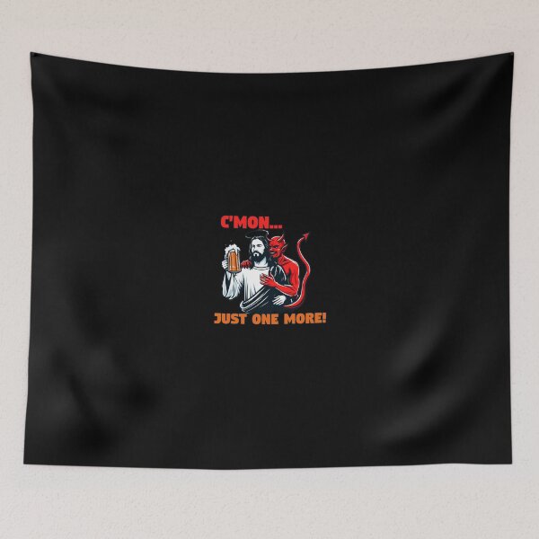 Item preview, C'mon... just one more! designed and sold by rwstamp.