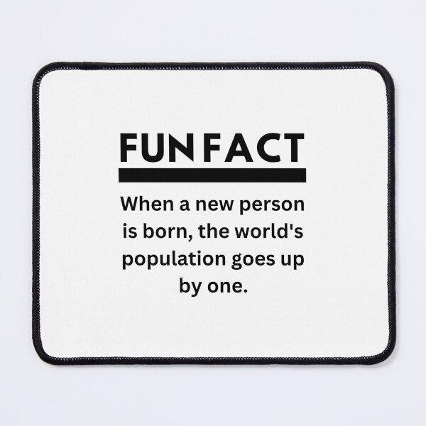 Item preview, FUN FACT about population. designed and sold by elegant-unicorn.
