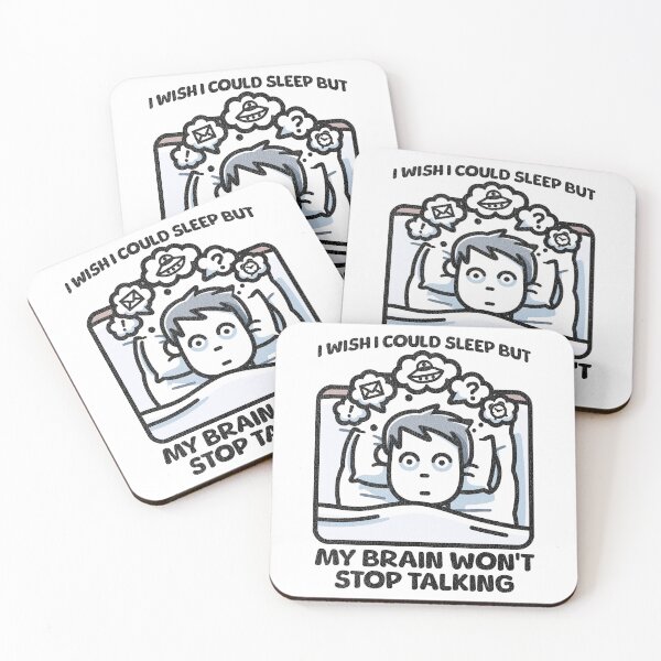 Item preview, I Wish I Could Sleep But My Brain Won't Stop Talking designed and sold by QuirkPrint.
