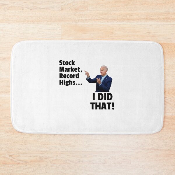 Item preview, Funny Stock Market Highs Joe Biden I Did That designed and sold by gillys.
