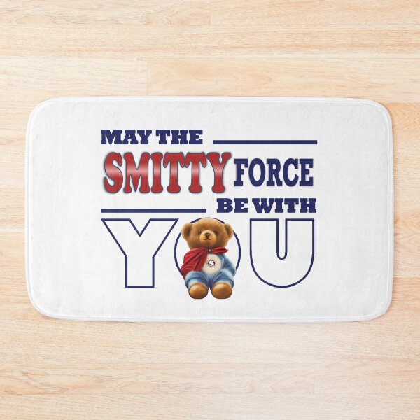 Item preview, May the Smitty force be with you designed and sold by KC Morcom.