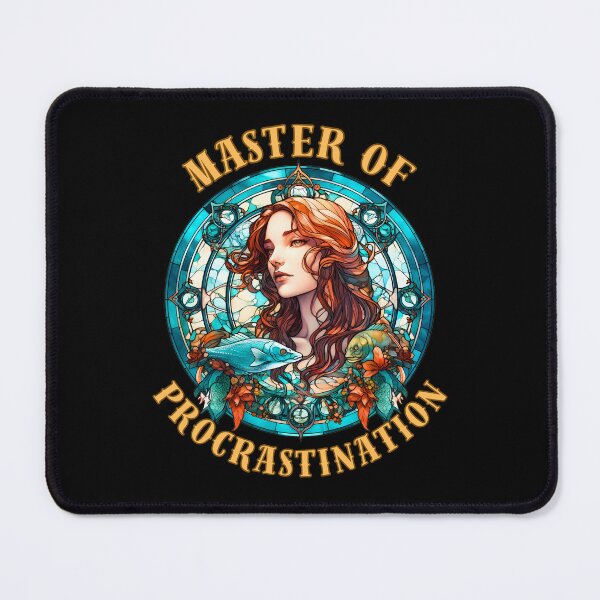 Item preview, Master Of Procrastination. pisces zodiac designed and sold by ZodiacWonders.