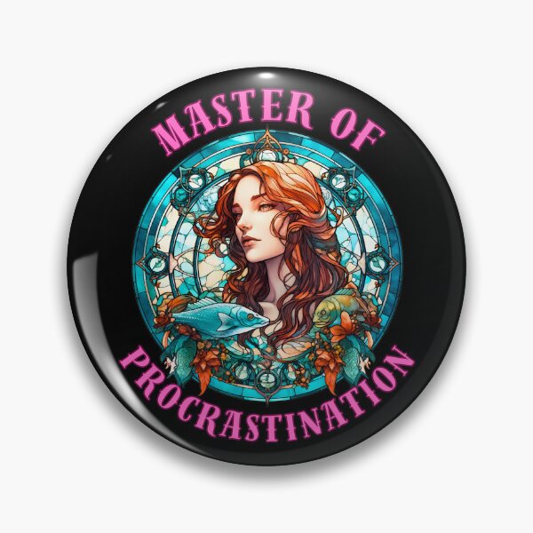 Item preview, Master Of Procrastination. pisces birthday designed and sold by ZodiacWonders.