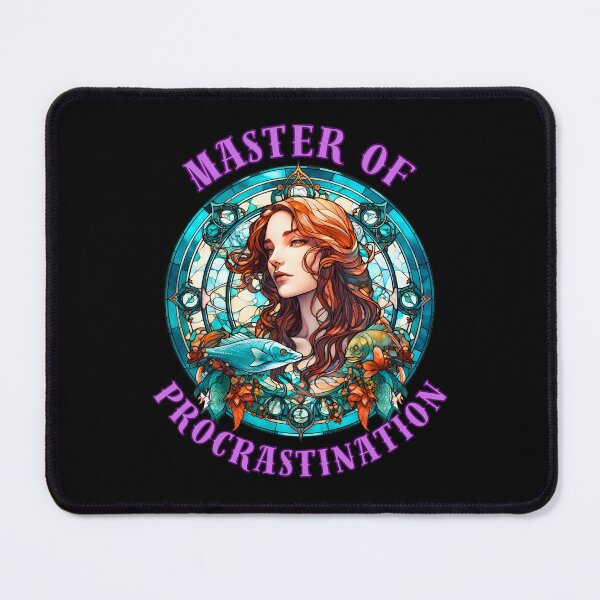 Item preview, Master Of Procrastination. pisces horoscope designed and sold by ZodiacWonders.