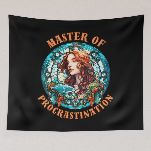 Item preview, Master Of Procrastination. pisces season designed and sold by ZodiacWonders.