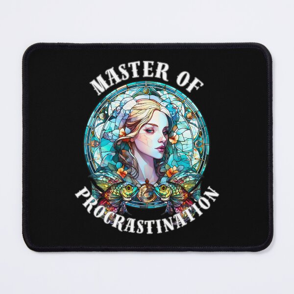 Item preview, Master Of Procrastination. pisces symbol designed and sold by ZodiacWonders.