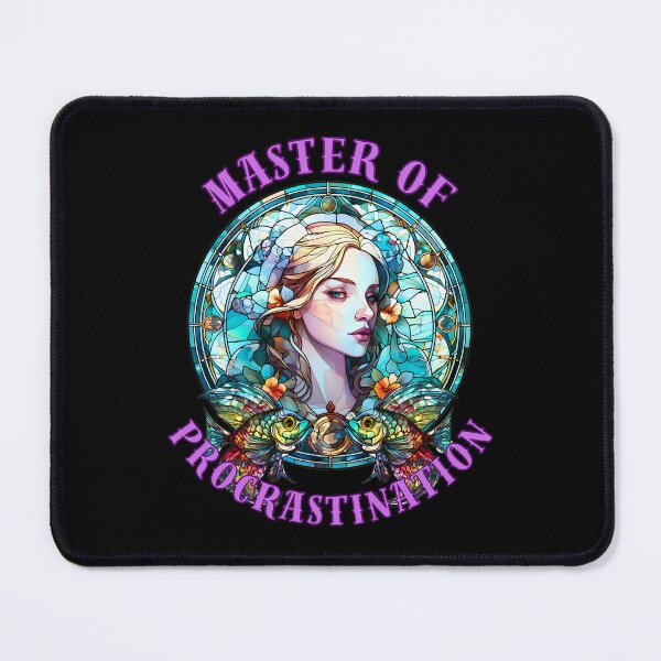 Item preview, Master Of Procrastination. pisces personality designed and sold by ZodiacWonders.