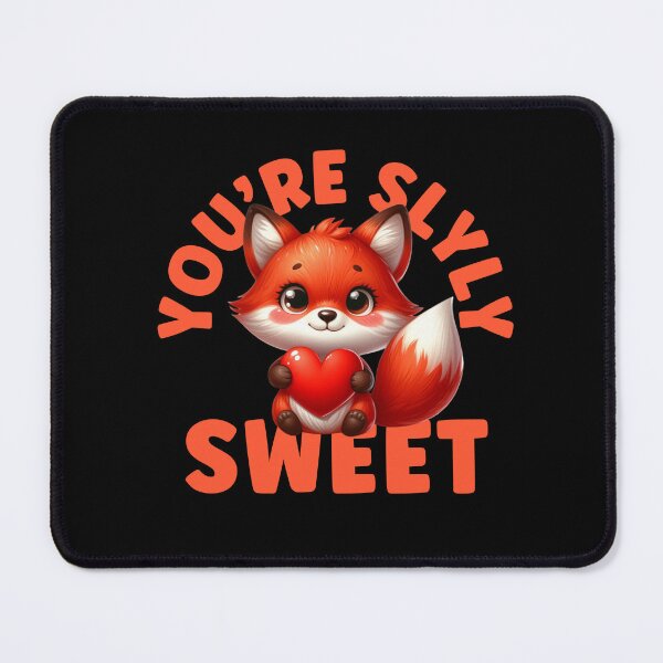 Item preview, You're Slyly Sweet - Fox Valentine designed and sold by TheAnimalZ00.