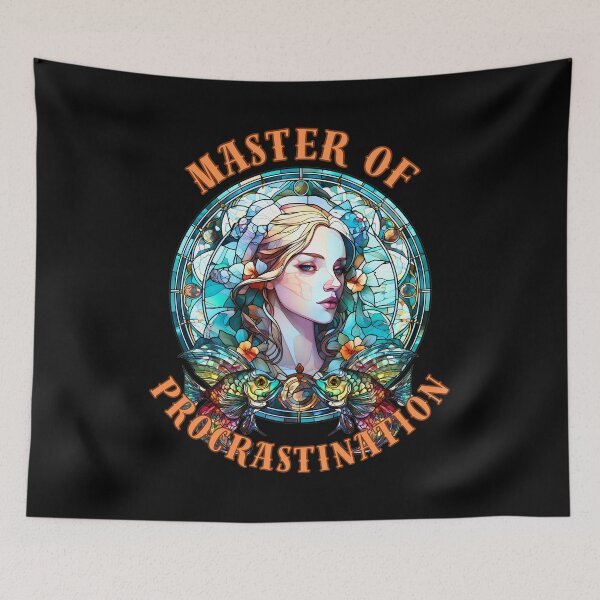 Item preview, Master Of Procrastination. pisces march designed and sold by ZodiacWonders.