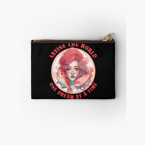 Item preview, Saving The World, One Dream At A Time. pisces funny designed and sold by ZodiacWonders.