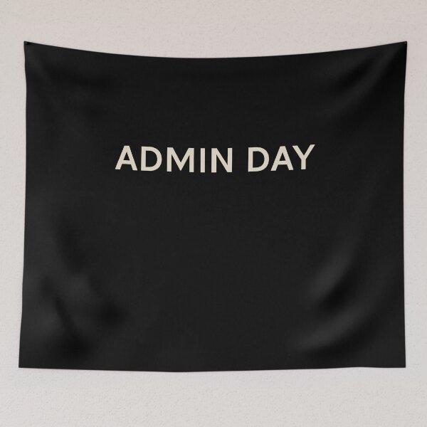 Item preview, Admin Day On This Day Perfect Day designed and sold by StudioTVDinners.