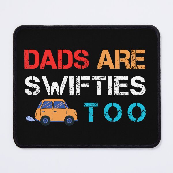 Item preview, dads are swifties too designed and sold by Insideout-999.