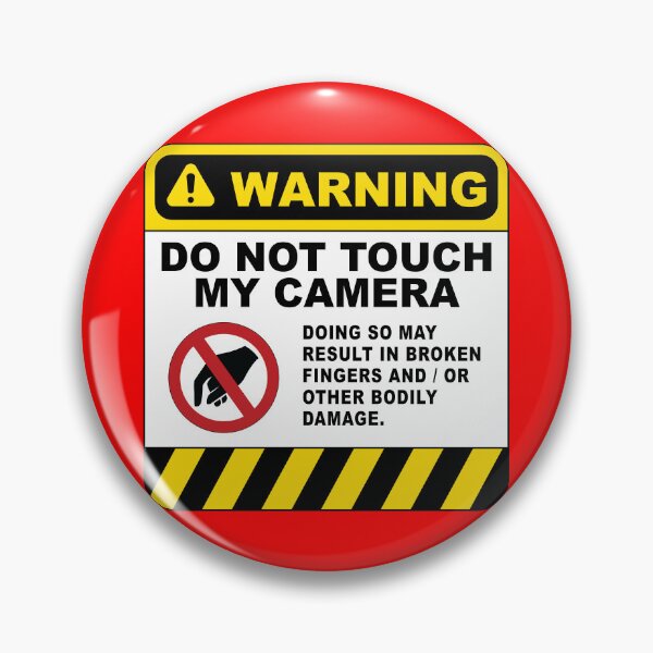 Item preview, Do not touch my camera sign designed and sold by BabulandDesigns.