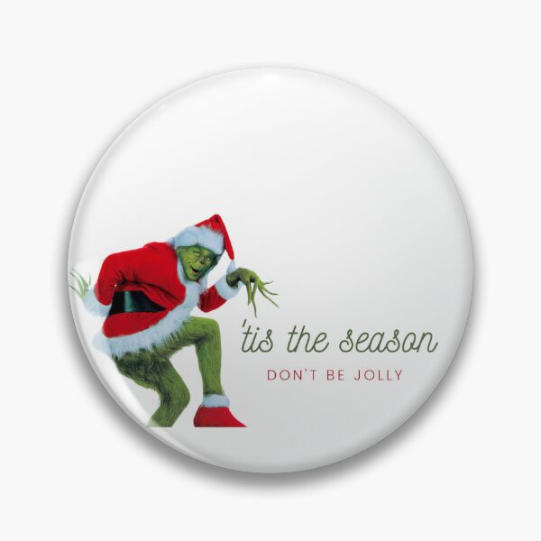 Item preview, Grinch tis the season designed and sold by lauraazevedo.