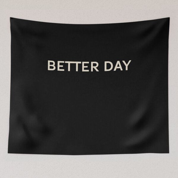 Item preview, Better Day On This Day Perfect Day designed and sold by StudioTVDinners.