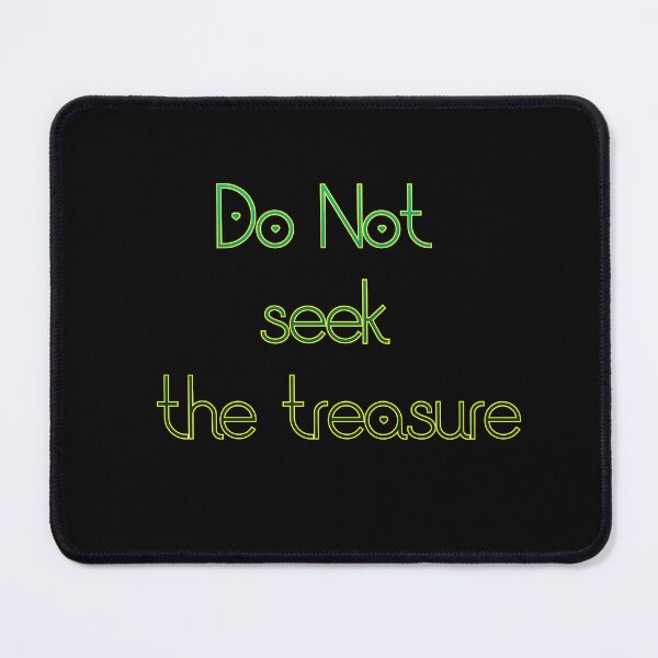 Item preview, Do Not seek the treasure, brother where thou art, letters  designed and sold by CraktmanShop.