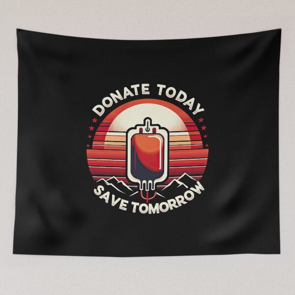 Item preview, Donate Today, Save Tomorrow Blood Drive Tee - blood donation awareness  designed and sold by MAPDDesigns.