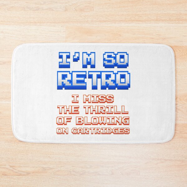 Item preview, I Am So Retro I Miss the Thrill of Blowing on Cartridges designed and sold by johnnyp1975.