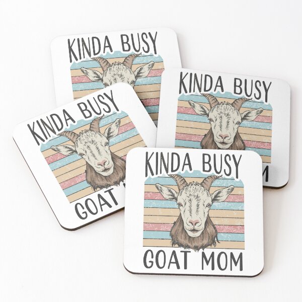 Item preview, Kinda busy being a goat mom designed and sold by DashBliss.