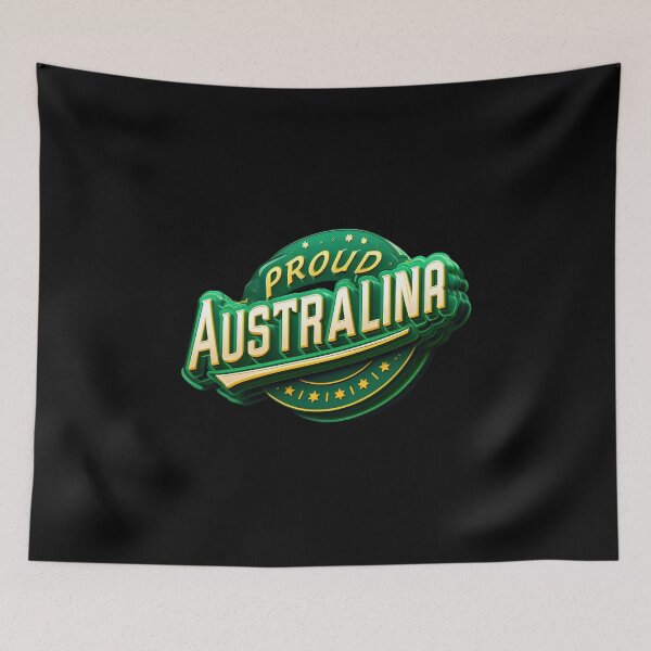 Item preview, PROUD AUSTRALINA - GREEN, GOLD AND GROUSE! designed and sold by Takin-Thepiss.