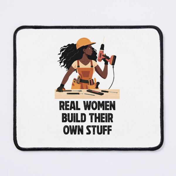 Item preview, Real women build their own stuff designed and sold by Twenty2Creative.
