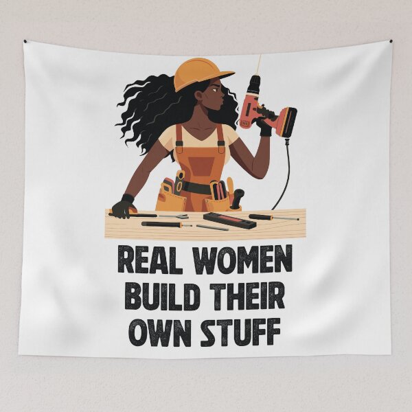 Item preview, Real women build their own stuff designed and sold by Twenty2Creative.