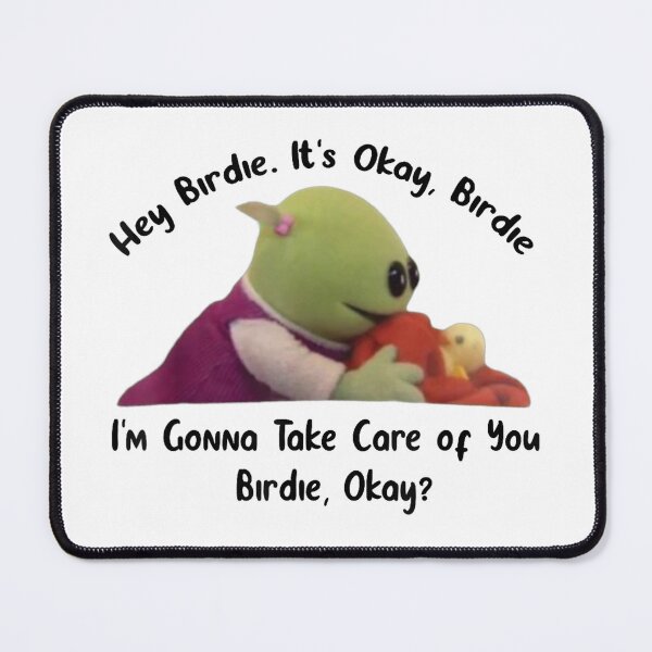 Item preview, Nanalan I'm Gonna Take Care of You Birdie, Okay designed and sold by TiaraHans.