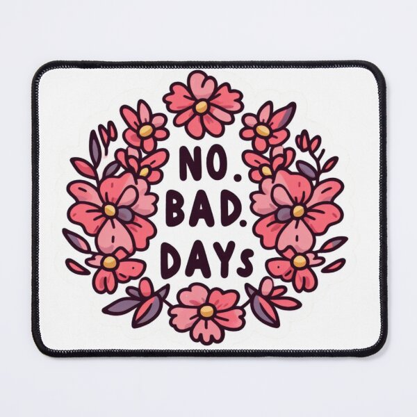Item preview, No. Bad. Days. designed and sold by RubyOwl.