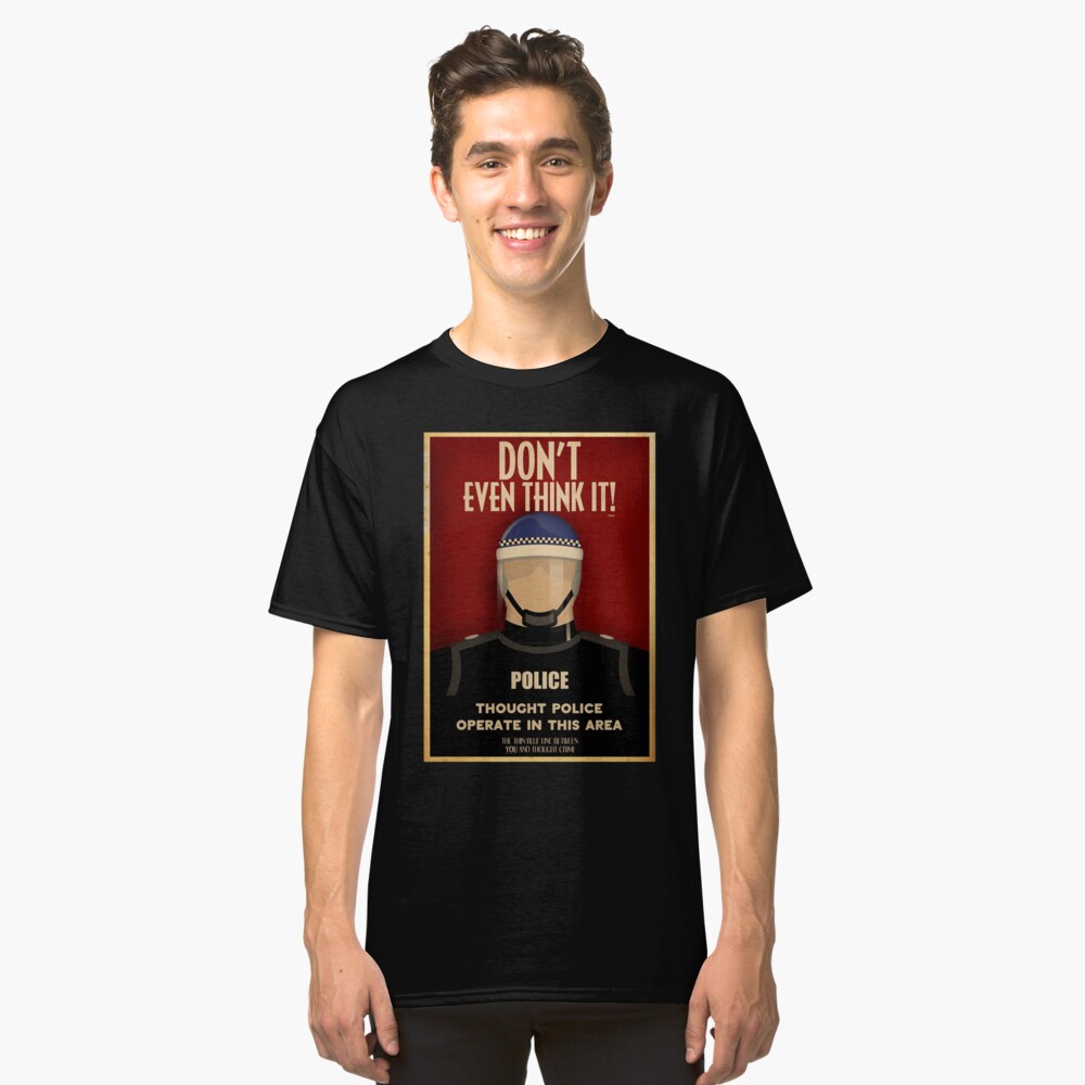 Thought Police Classic T-Shirt