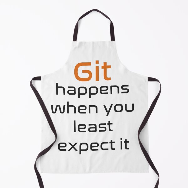 Item preview, Git happens when you least expect it designed and sold by Code Monkeys.