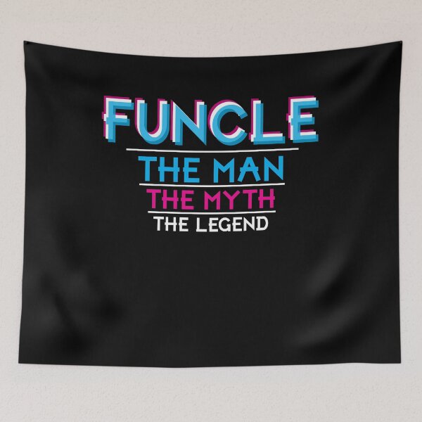 Item preview, Funcle The Myth The Man The Legend Funny Fun Uncle  designed and sold by Kieran Abbott.