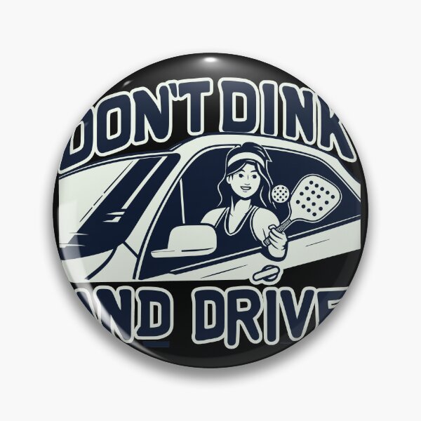 Item preview, Funny Don't Dink And Drive Pickleball designed and sold by SubtleSplit.