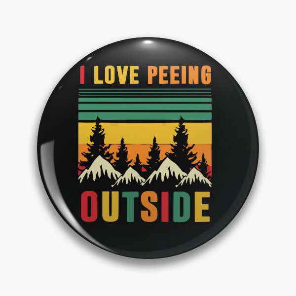 Item preview, I Pee Outside I Love Peeing Outside Funny Camping designed and sold by Pitchou07.