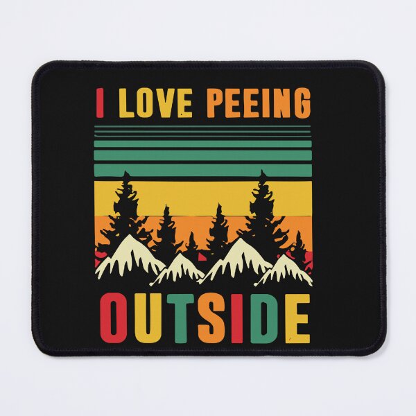 Item preview, I Pee Outside I Love Peeing Outside Funny Camping designed and sold by Pitchou07.