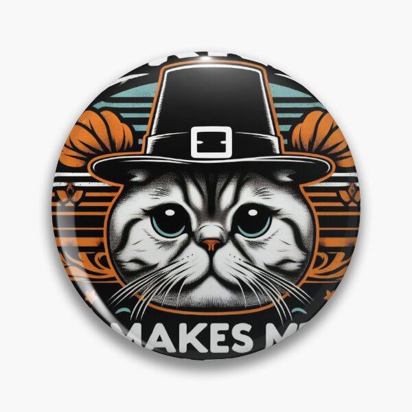 Item preview, funny thanksgiving Cat turkey makes me catatonic Meow designed and sold by SlocifieShop.