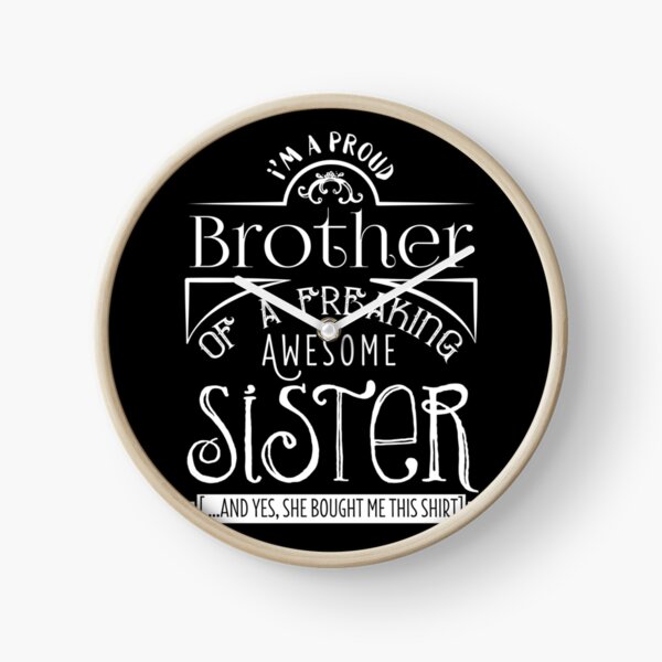 Item preview, Proud Brother Of A Freaking Awesome Sister Family  designed and sold by Kieran Abbott.