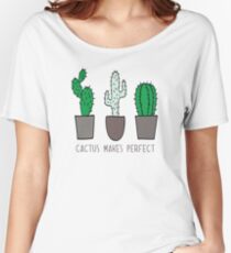 Cactus Makes Perfect Women's Relaxed Fit T-Shirt