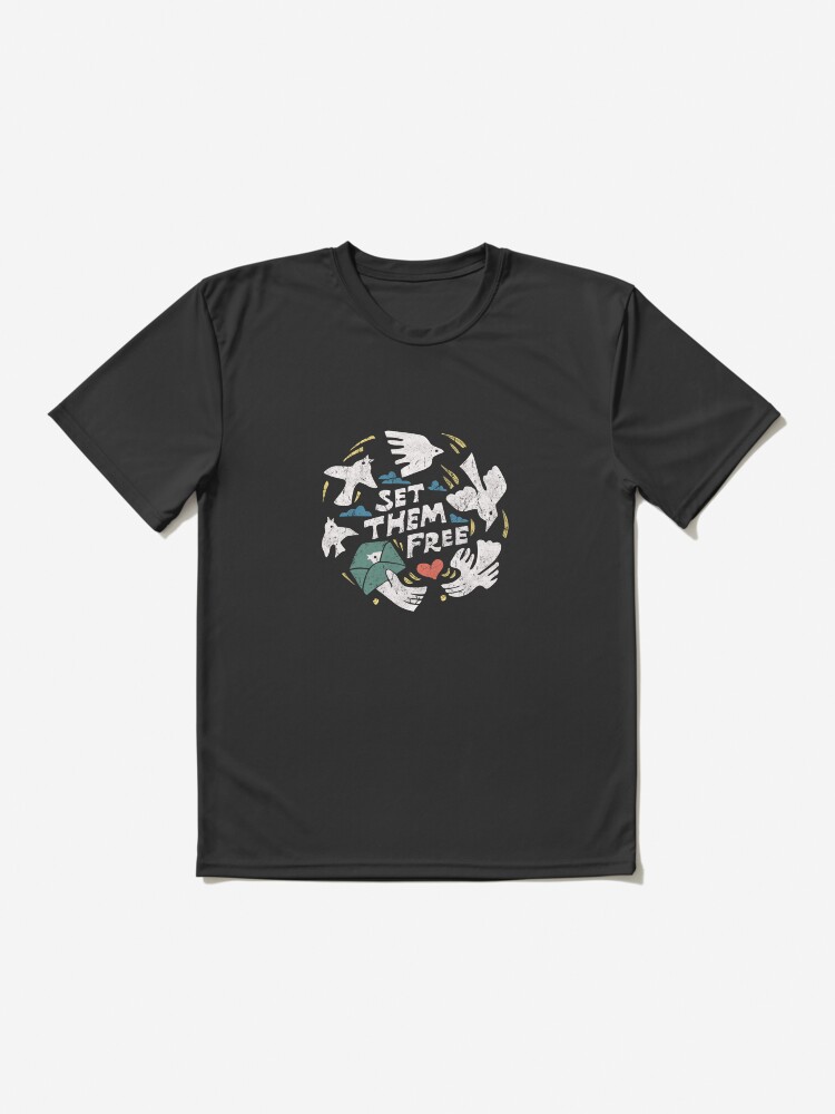 Thumbnail 2 of 7, Active T-Shirt, Set Them Free designed and sold by skitchism.
