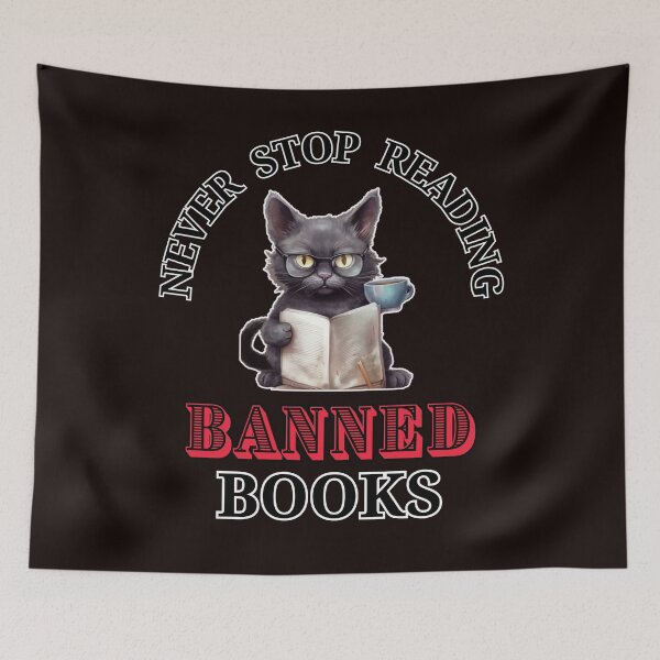 Item preview, Never Stop Reading Banned Books Cat And Coffee Design designed and sold by desireedickens.