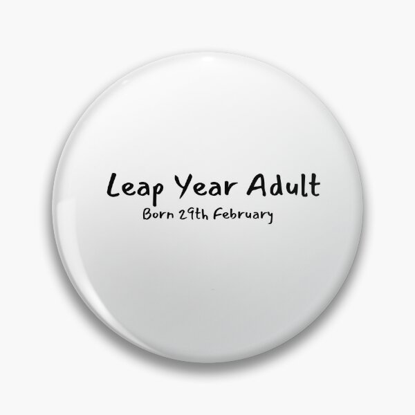 Item preview, Leap Year Birthday Born 29 February designed and sold by Mirth and Magic.