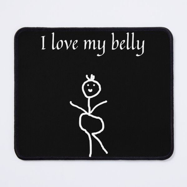 Item preview, I love my belly Funny gifts designed and sold by GoodStuff66.