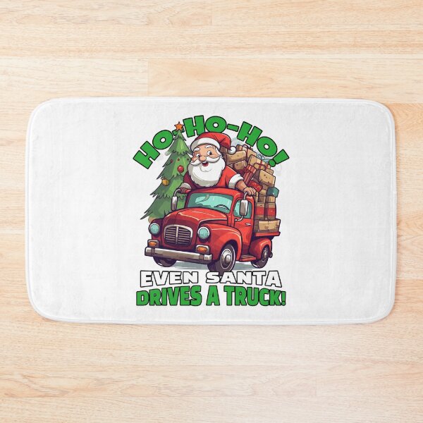 Item preview, Ho-Ho-Ho! Even Santa drives a truck! designed and sold by mksjr.