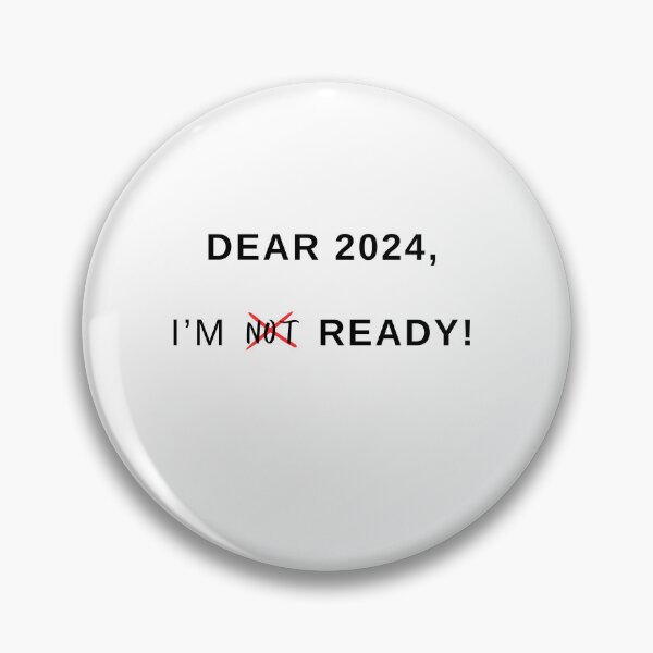 Aperçu de l'œuvre Cher 2024, je ne suis pas prêt Funny Design créée et vendue par IndreB.