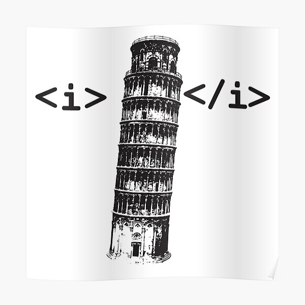Funny HTML Italic Coding Poster