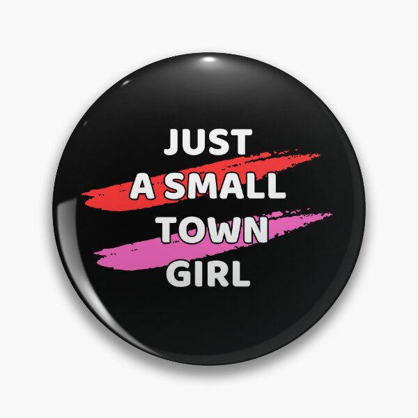 Item preview, Just A Small Town Girl  designed and sold by Arinassart.