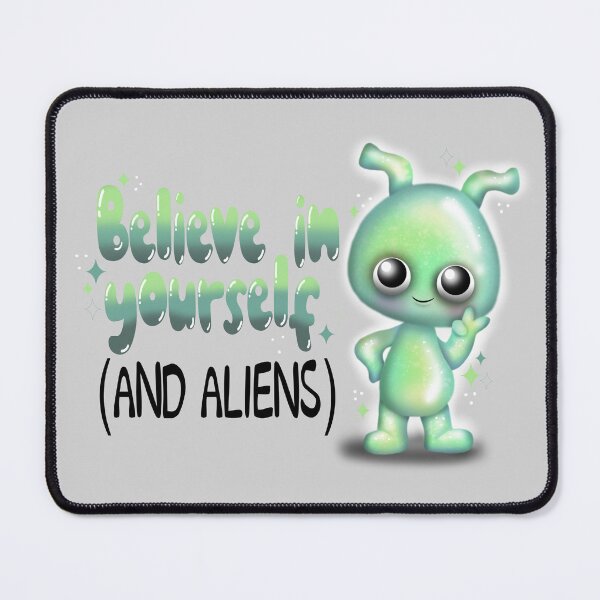 Item preview, Believe in yourself (and aliens) designed and sold by Manxcraft.