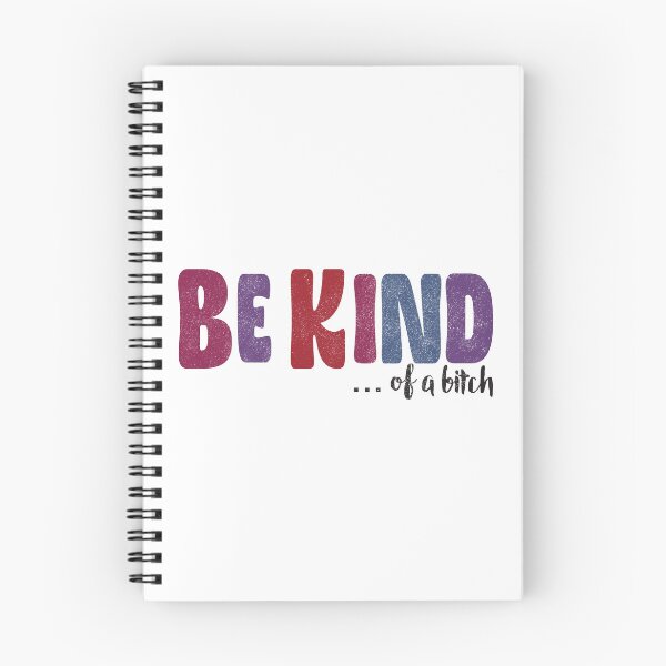 Item preview, be kind of a bitch designed and sold by Line2Rhyme.